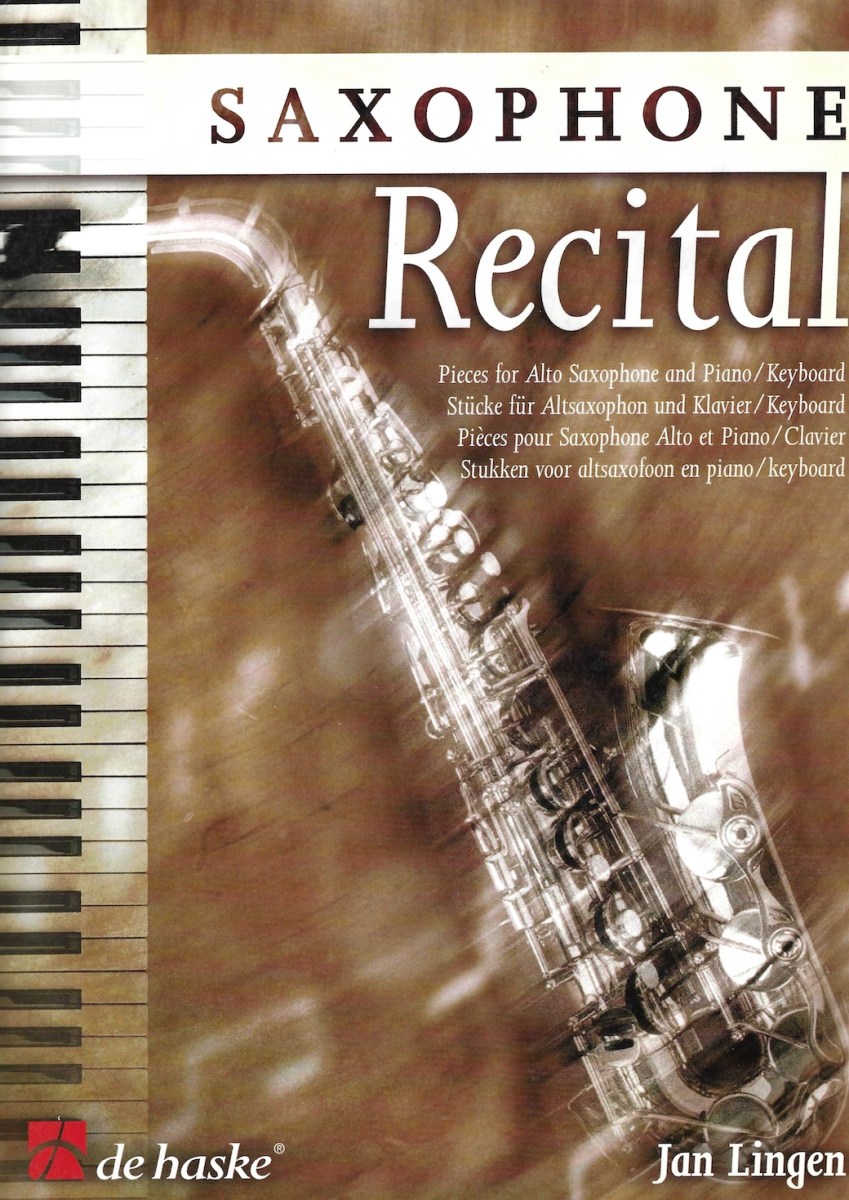 Saxophone recital - Stücke für Altsaxophon und Klavier